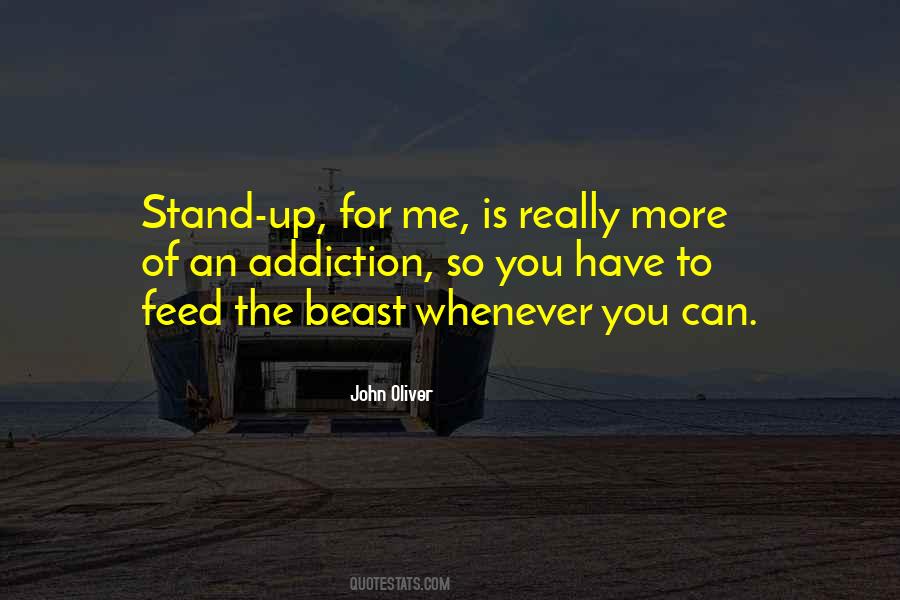 Feed The Beast Quotes #1795451