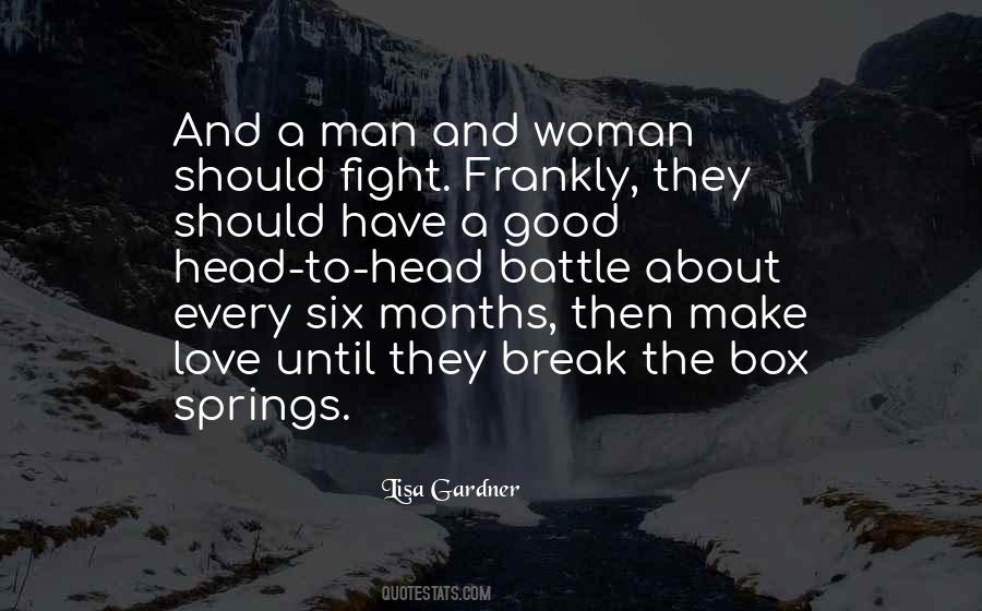 A Man Should Love A Woman Quotes #1316626