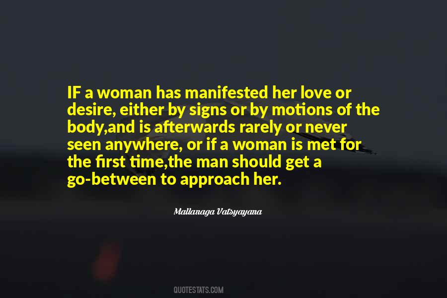 A Man Should Love A Woman Quotes #167675