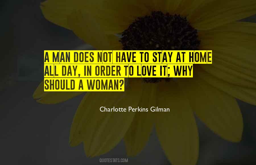 A Man Should Love A Woman Quotes #223671