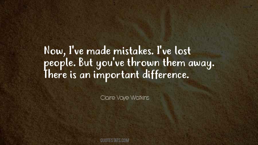 You Made Mistakes Quotes #1199436