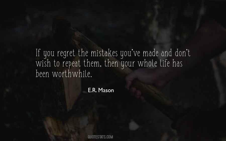 You Made Mistakes Quotes #1314994