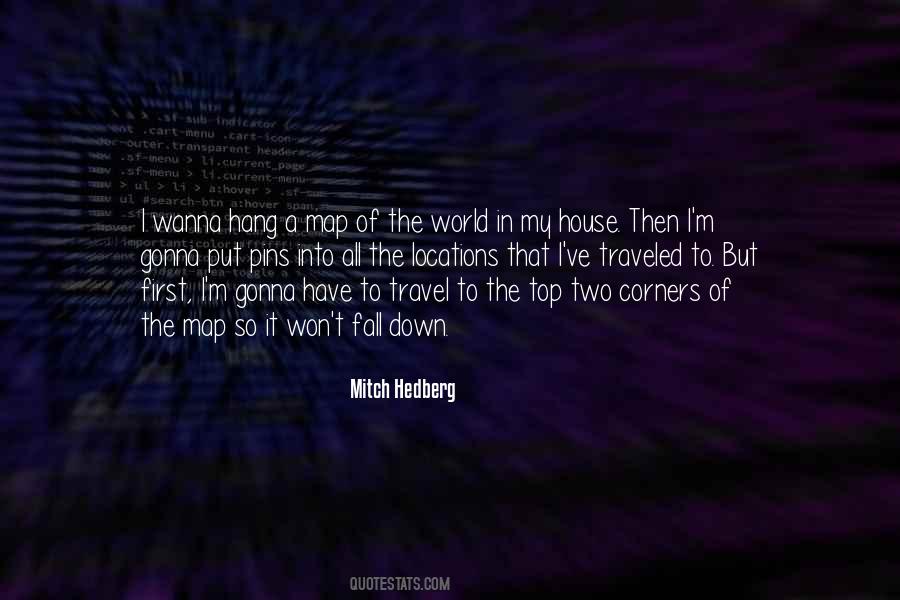 Wanna Hang Out With Me Quotes #1373125