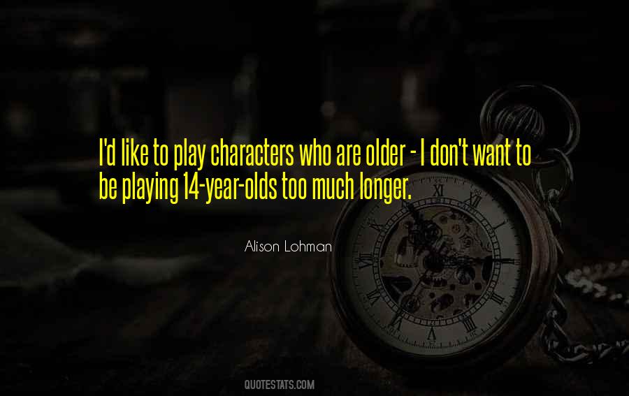 Year Older Quotes #776869