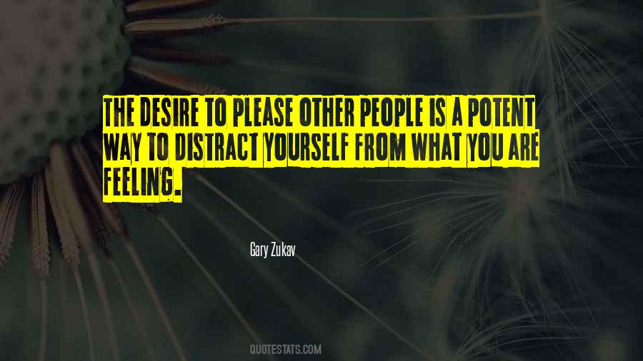 Distract Yourself Quotes #1505927