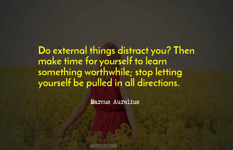 Distract Yourself Quotes #676967