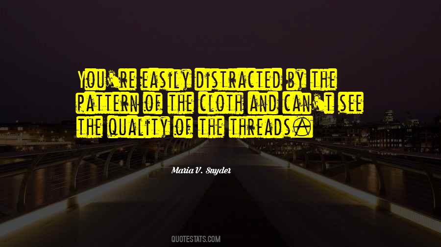 Distracted Easily Quotes #1501945 Distracted Easily Quotes #1501945
