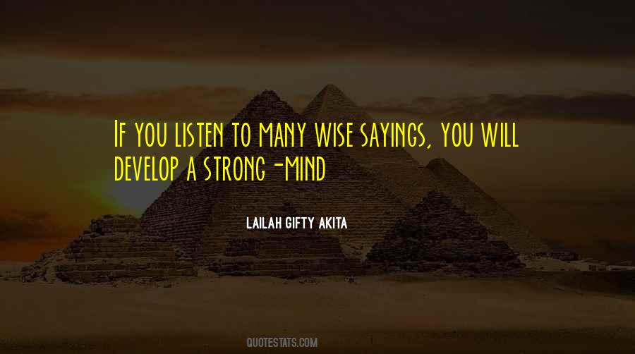 Develop A Strong Mind Quotes #929076