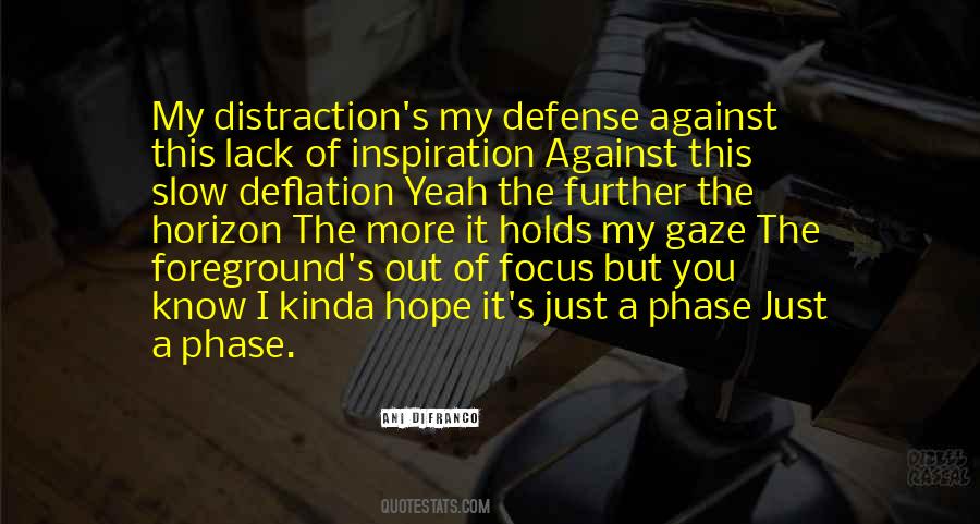 Distraction Quotes #1304679