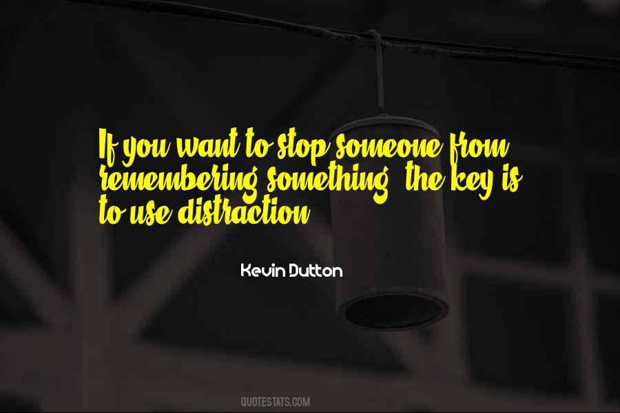 Distraction Quotes #1456433