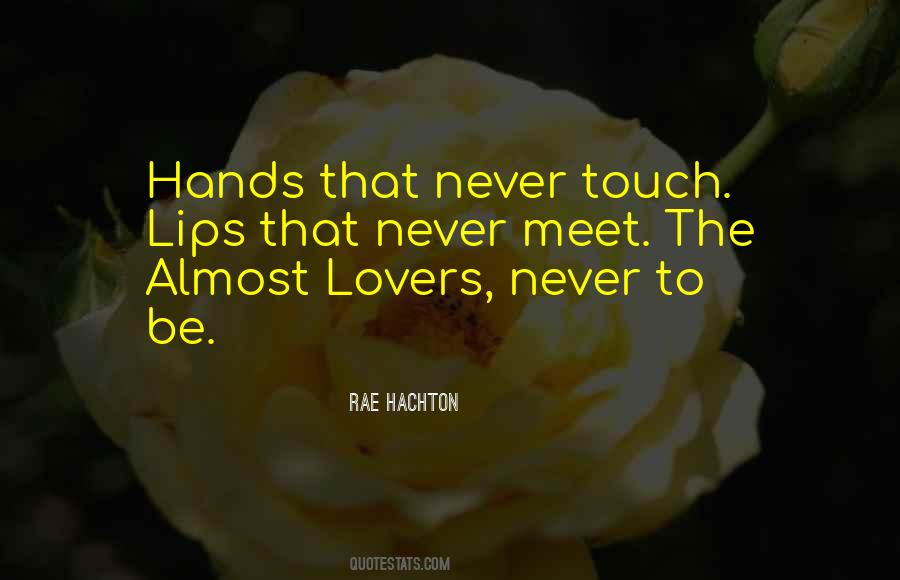 Love The Lovers Quotes #641142
