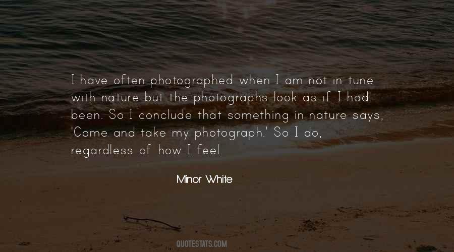 Nature Photographer Quotes #1622892