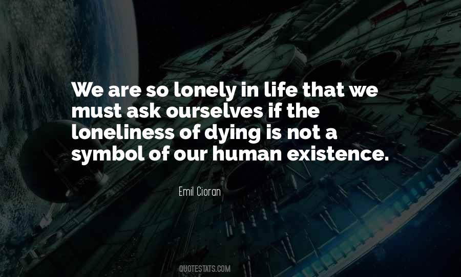 Lonely In Life Quotes #1485466