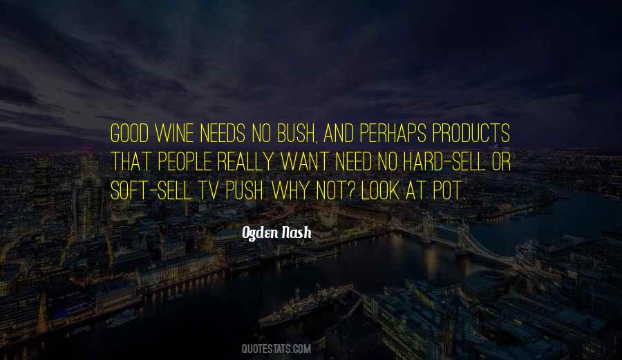 Wine Not Quotes #135509