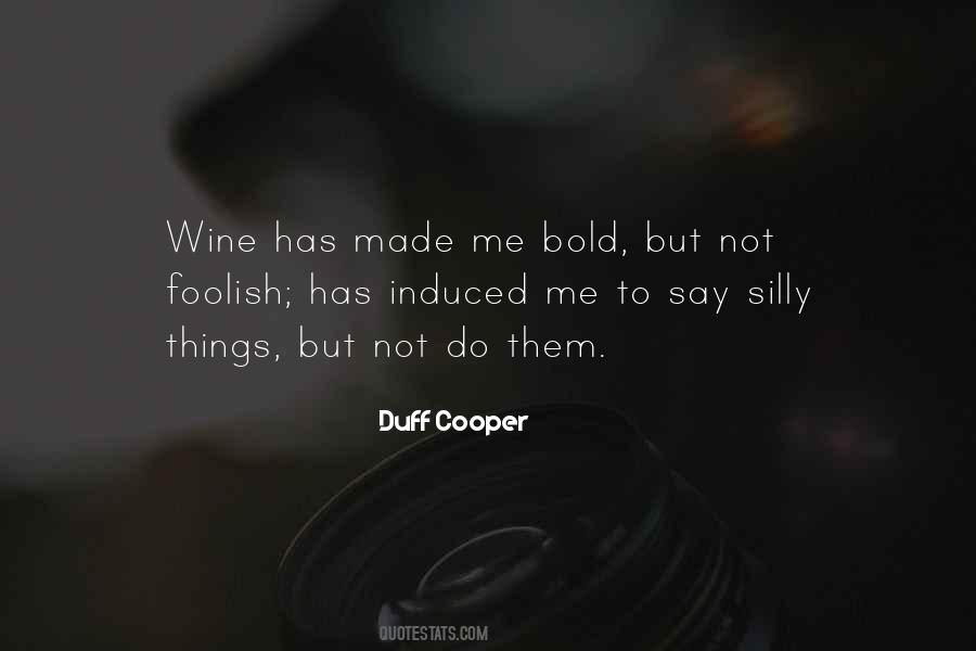 Wine Not Quotes #69708