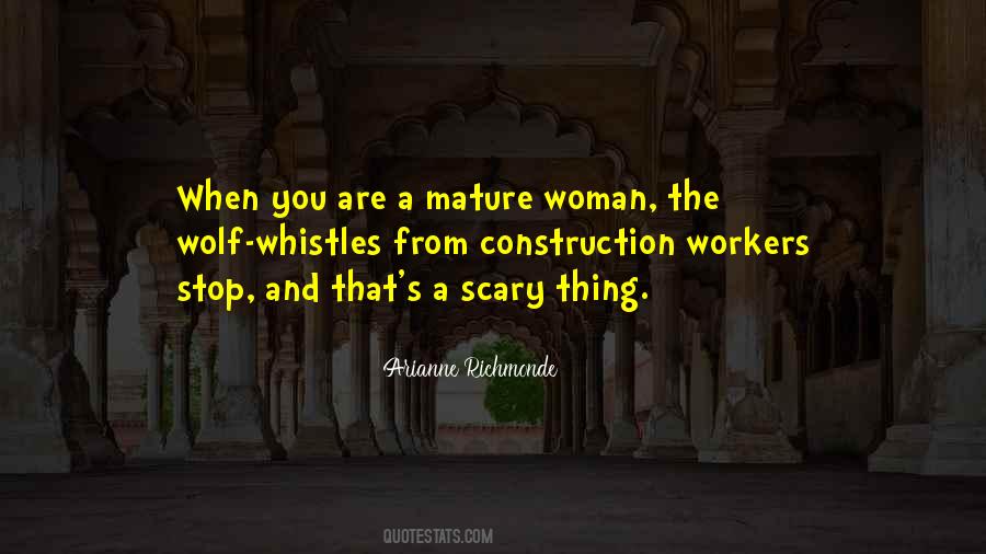 When You Mature Quotes #368767
