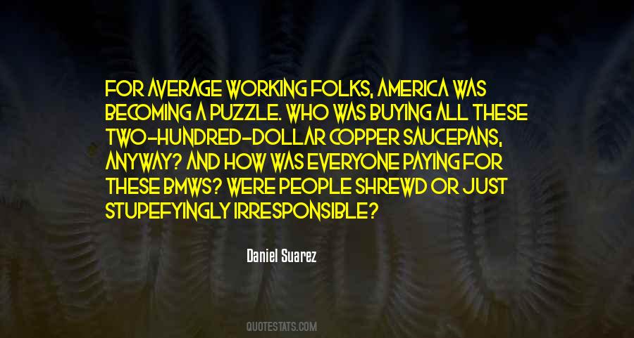 Quotes About Irresponsible People #1103809