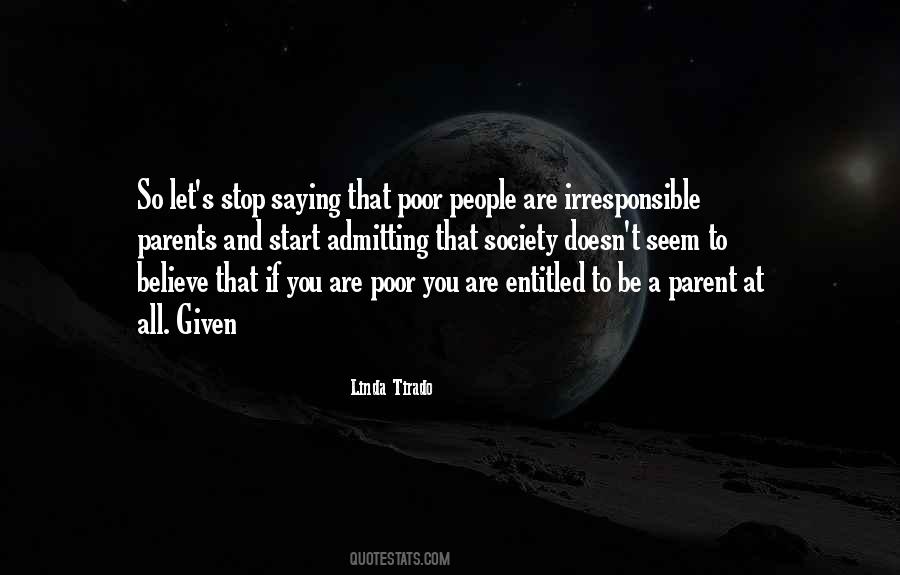 Quotes About Irresponsible People #1252970