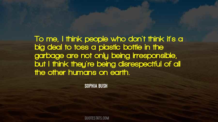 Quotes About Irresponsible People #1864543