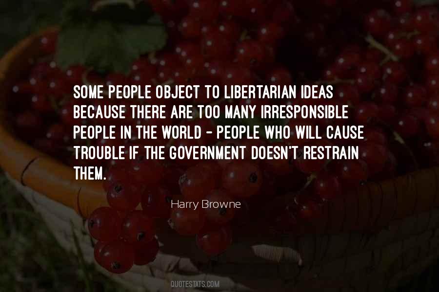 Quotes About Irresponsible People #277060