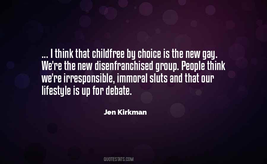 Quotes About Irresponsible People #53992