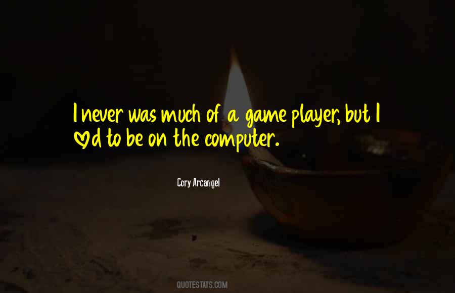 Game Games Quotes #27321