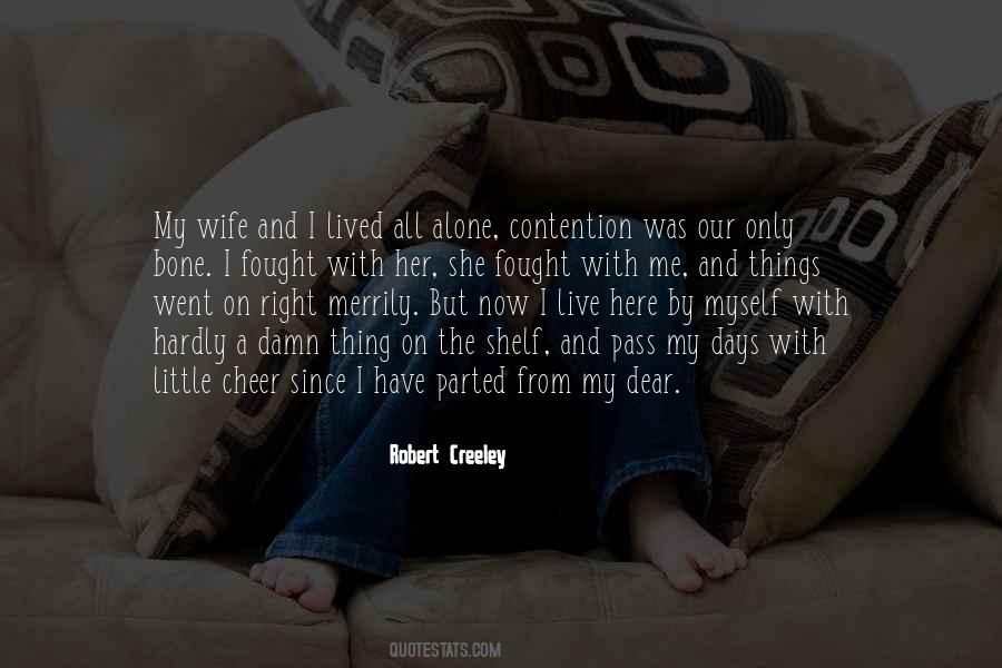 Dear Wife Quotes #1028415