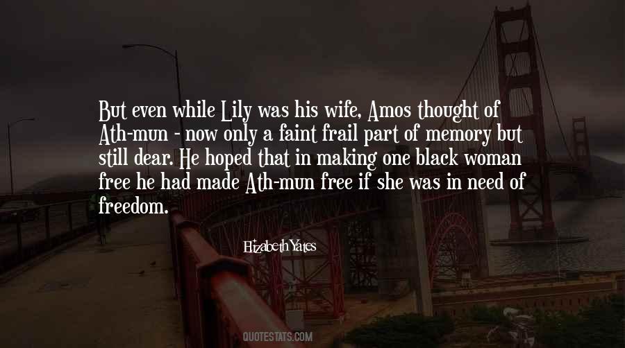 Dear Wife Quotes #1702503