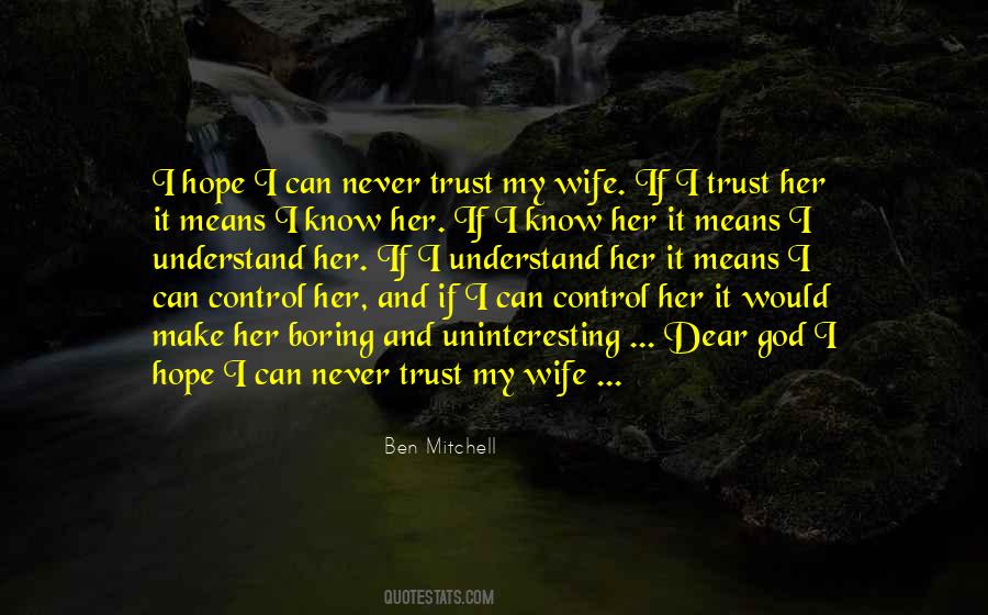 Dear Wife Quotes #875846