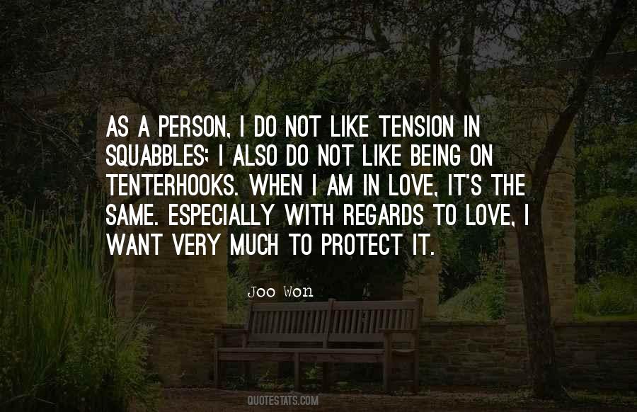 Tension Love Quotes #1699953