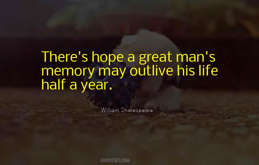 In Memory Of A Great Man Quotes #1232650