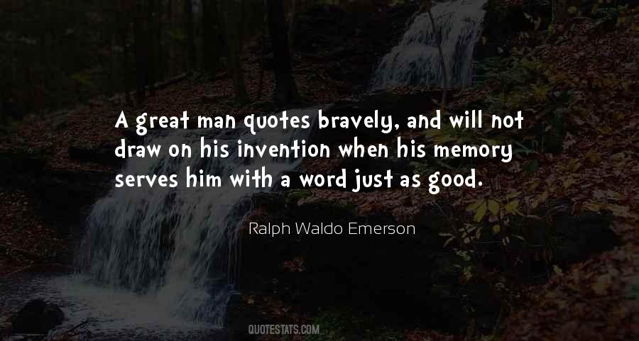 In Memory Of A Great Man Quotes #1479835
