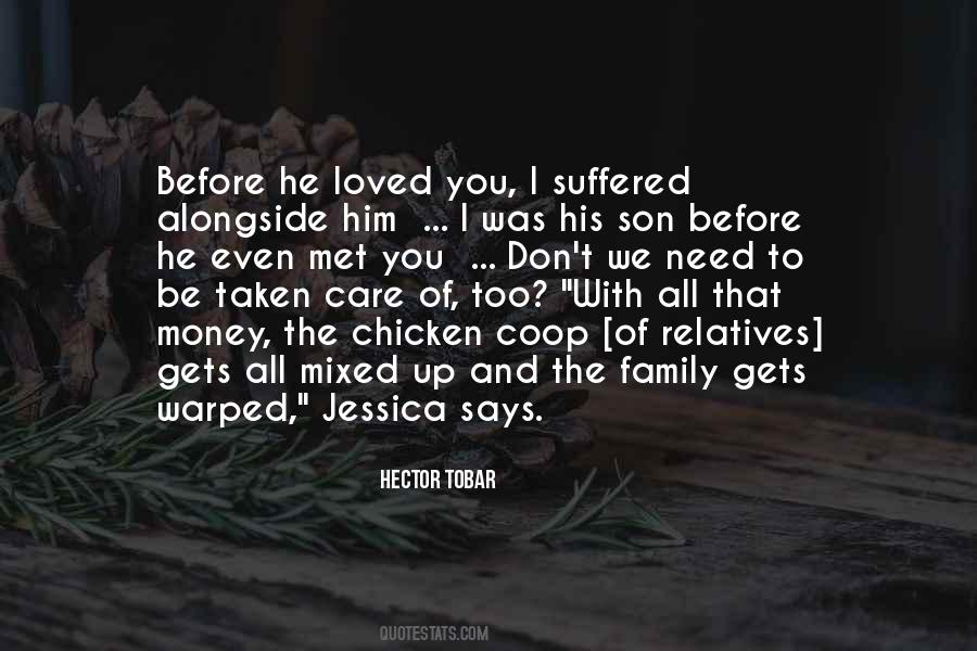 Going Out With Family And Relatives Quotes #822670