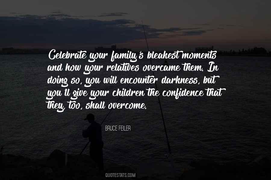 Going Out With Family And Relatives Quotes #861512