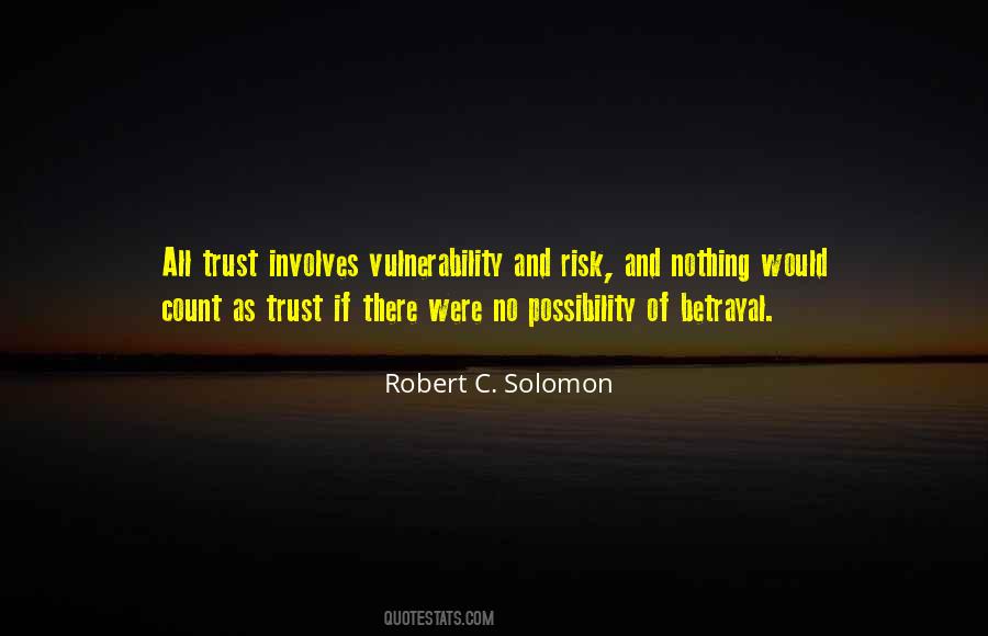 Trust Betrayal Quotes #1500748