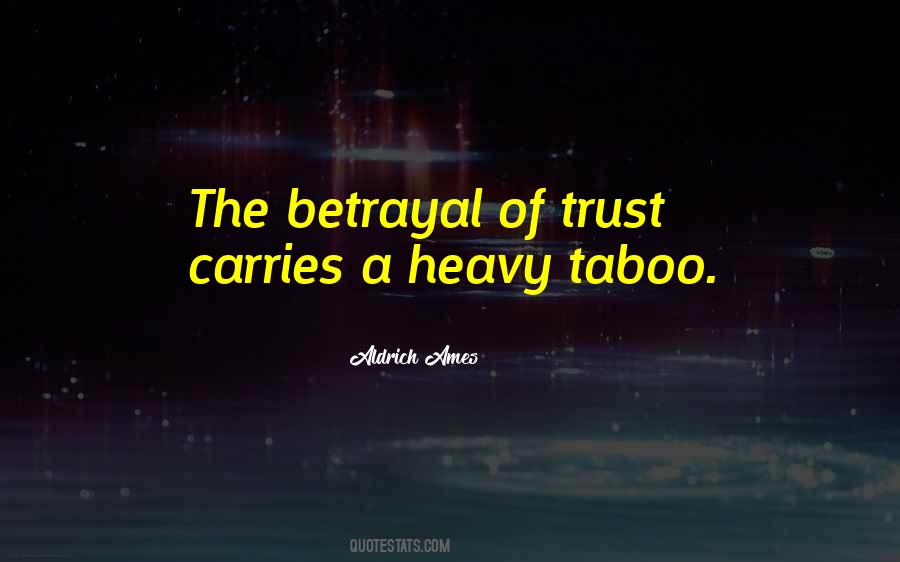 Trust Betrayal Quotes #345212