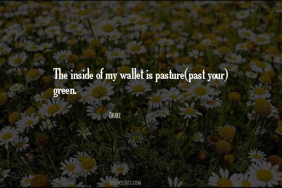 Not My Pasture Quotes #476001