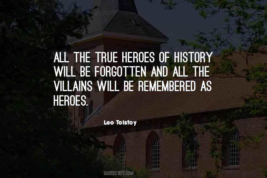 Heroes Get Remembered Quotes #1739847