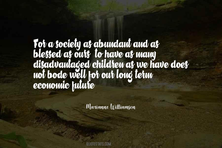 Blessed Future Quotes #1866571