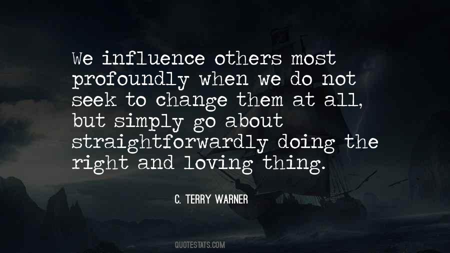 Influence Others Quotes #351927