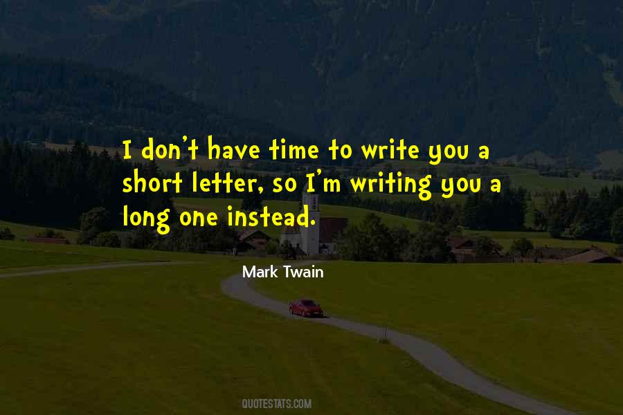 Mark Twain Short Letter Quotes #385268