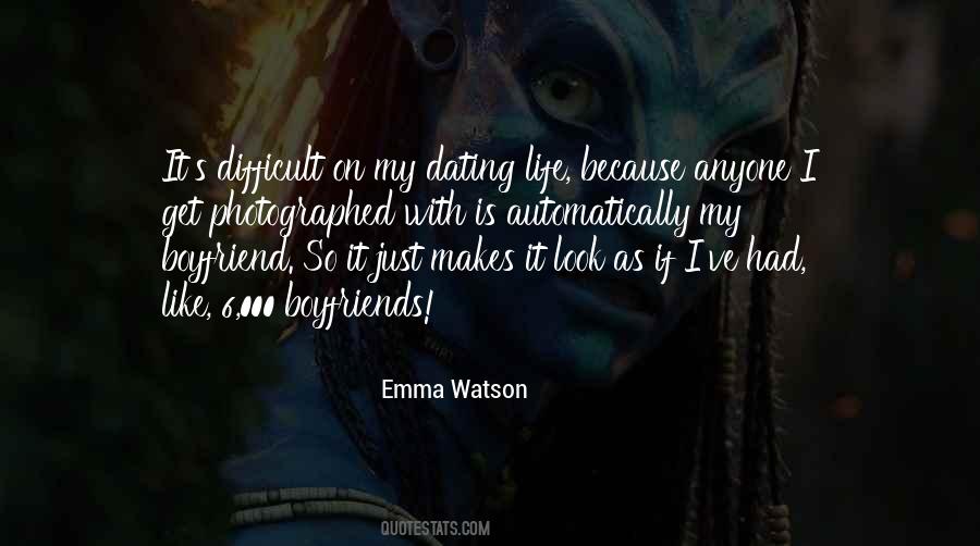 Quotes About Look At My Boyfriend #860818