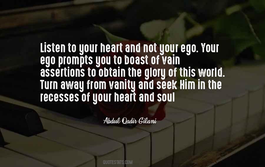 Ego Heart Quotes #533662