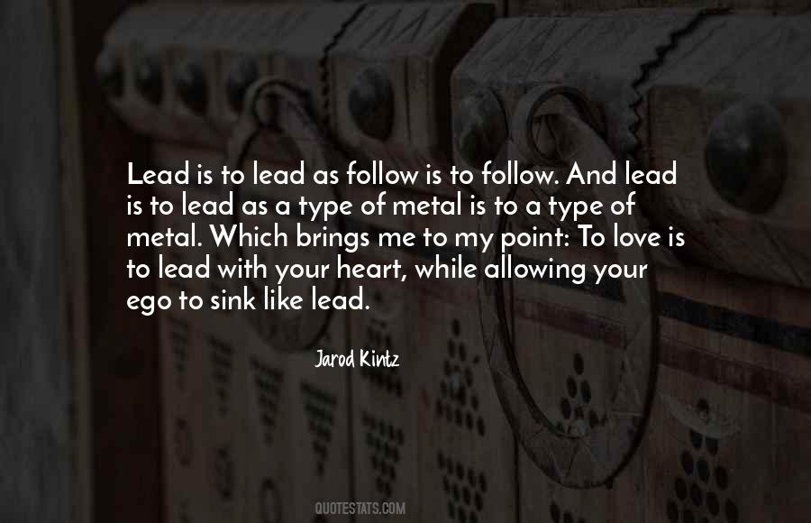 Ego Heart Quotes #725748