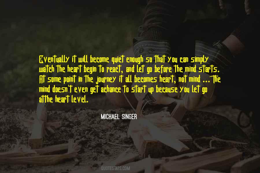 Ego Heart Quotes #74629