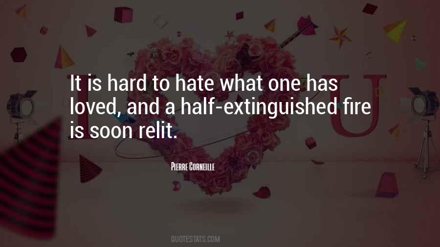 Love Is A Fire Quotes #156459