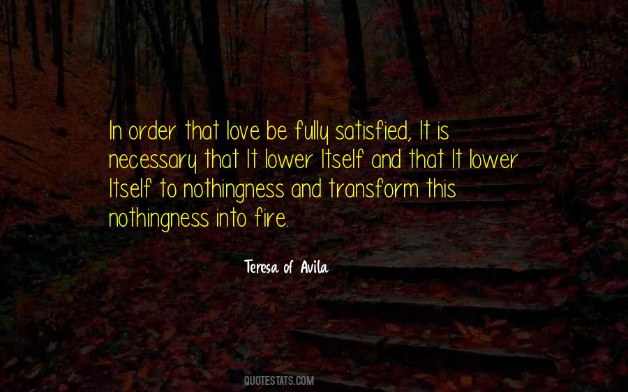 Love Is A Fire Quotes #918232