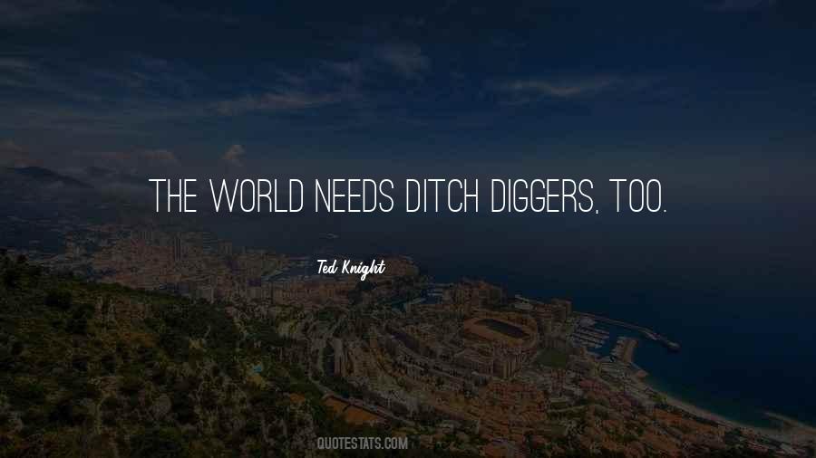 Ditch Quotes #1105713