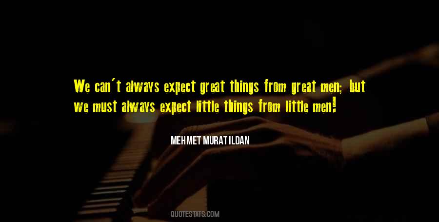 Do Not Expect From Others Quotes #5195