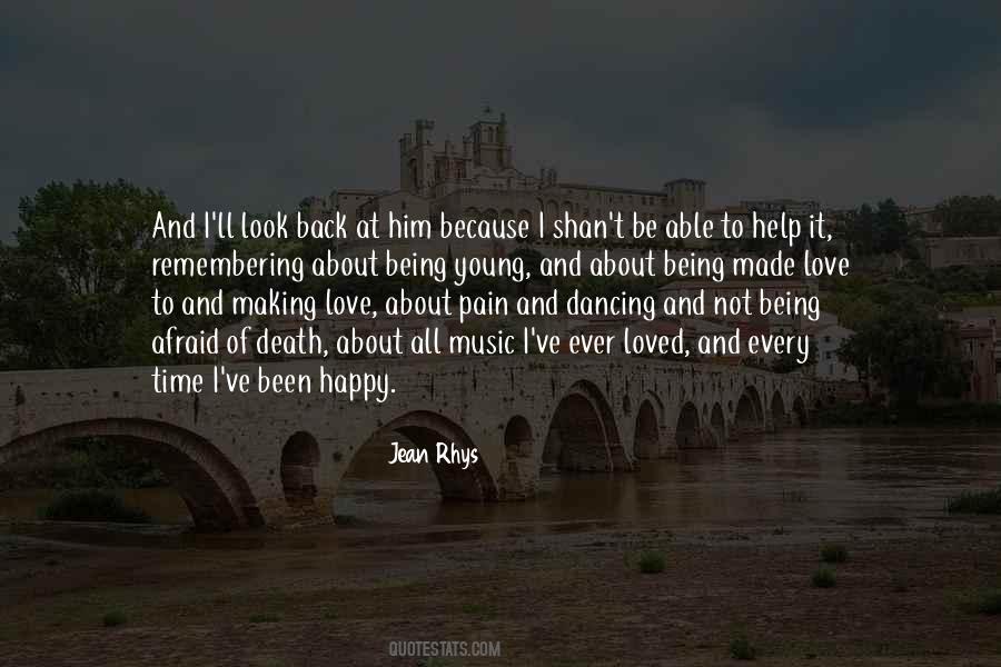 Quotes About Being Happy While In Pain #142185